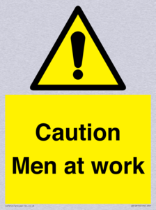 Caution Men at work